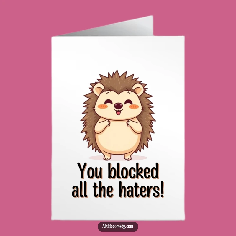 Free Printable Congrats Card: Funny Hedgehog Aikido Block, Adorable Downloadable Gift